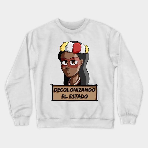 Decolonizing the State - Huaorani Woman Crewneck Sweatshirt by Aleina928